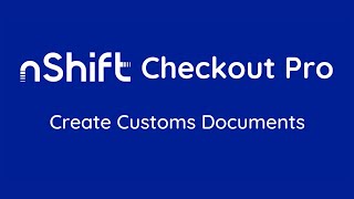 Create Customs Documents