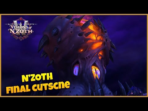N'zoth Boss Ending Cutscene (WIP) | Patch 8.3 Ny'alotha Raid Final (Spoilers)