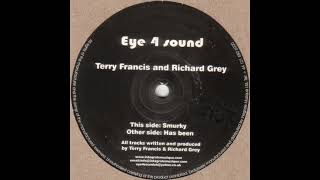 Terry Francis & Richard Grey - Has Been [ES007]