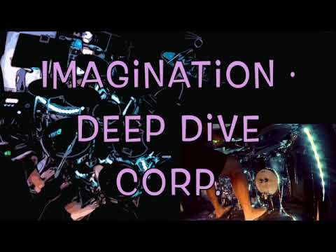 Imagination · Deep Dive Corp