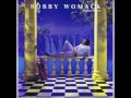 Bobby Womack - Got To Be With You Tonight