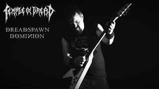 Temple Of Dread - Dreadspawn Dominium video