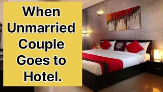 When an Unmarried Couple goes to hotel.. #shorts #law #couples #hotel #couplegoals #advocate #legal