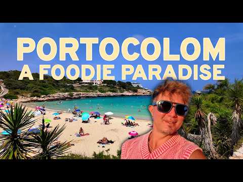Porto Colom: A Foodies Paradise