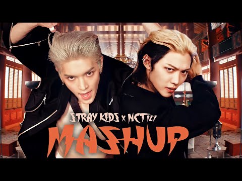 THUNDEROUS x KICK IT- STRAY KIDS x NCT 127 MASHUP