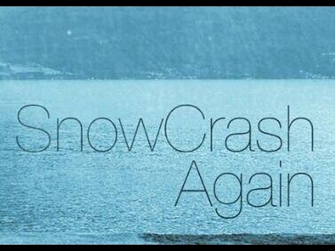 Snowcrash - Again (Lyric Video)