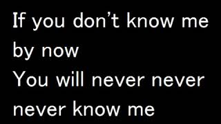 Simply Red If You Don&#39;t Know Me By Now Lyrics