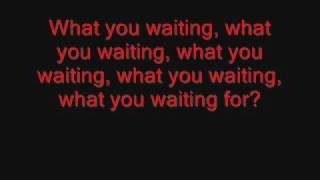 Gwen Stefani-What You Waiting for Lyrics