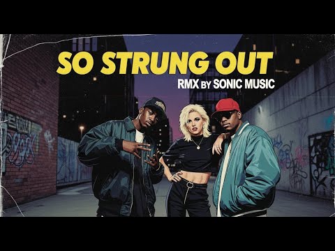 SONIC MUSIC - So Strung Out  (Short Mix 2026)