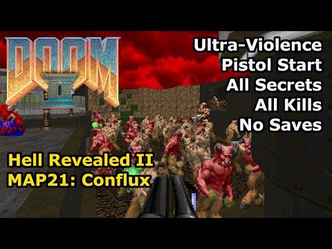 Doom II: Hell Revealed II - MAP21: Conflux (Ultra-Violence 100%)