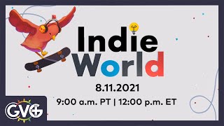 Indie World Showcase Coming TOMORROW 8/11/21!