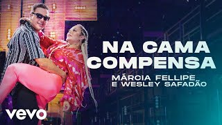 Na Cama Compensa Music Video