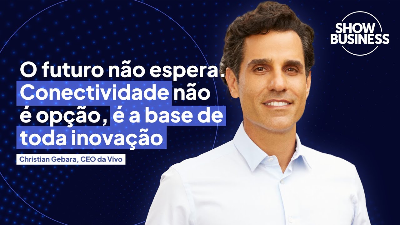 Entrevista | Christian Gebara, CEO da Vivo
