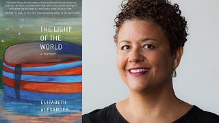 Elizabeth Alexander on The Light of the World: A Memoir at the 2015 Miami Book Fair