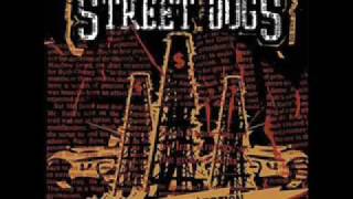 Street Dogs- Tale Of Mass Deception