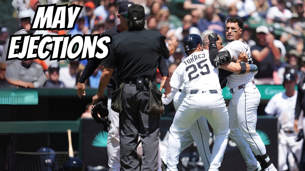 MLB 2025 May Ejections