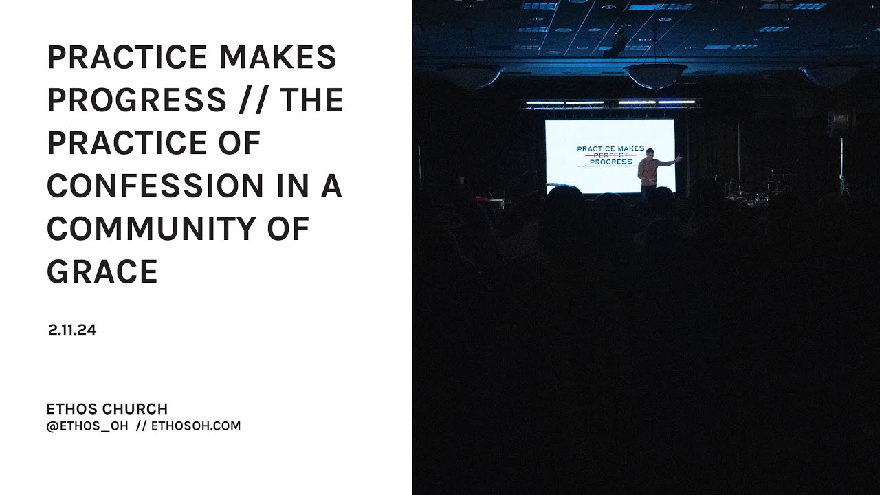 The Practice Of Confession In A Community Of Grace