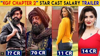 KGF Chapter 2 - Salary | Sanjay Dutt, Yash, Kgf 2 Box Office Collection, Prakash Raj, Release Date,