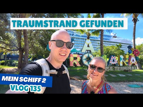 🌧️ Mein Schiff 2 Karibik: La Romana mit Isla Catalina Chaos – Wellengang & Regen!