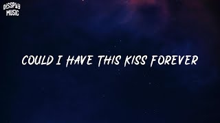 Enrique Iglesias ft Whitney Houston - Could I Have This Kiss Forever (lyrics)