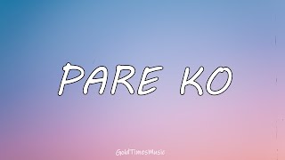 Eraserheads - Pare Ko (with lyrics) 🎵