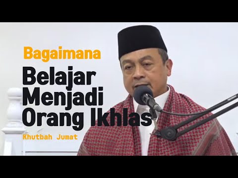 Bagaimana Belajar Menjadi Orang Ikhlas