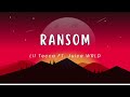 Ransom 1 Hour Lil Tecca FT Juice WRLD