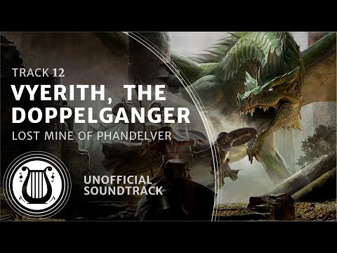 12 - Vyerith, the doppelganger (Black Spider Minion Music) - Lost Mine of Phandelver Soundtrack