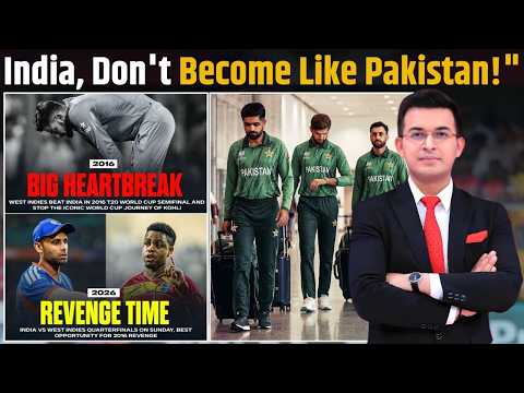 IND vs WI : Who will reach T20 World Cup 2026 semi-finals ? India, Don't Become Like Pakistan !
