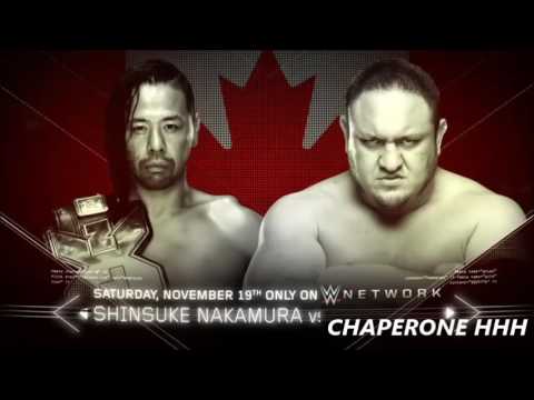 NXT TakeOver Toronto Match Card Shinsuke Nakamura vs  Samoa Joe