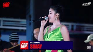 Download lagu SWAY - GITA BAYU REBORN - LARA SILVY mp3 Download lagu SWAY - GITA BAYU REBORN - LARA SILVY mp3