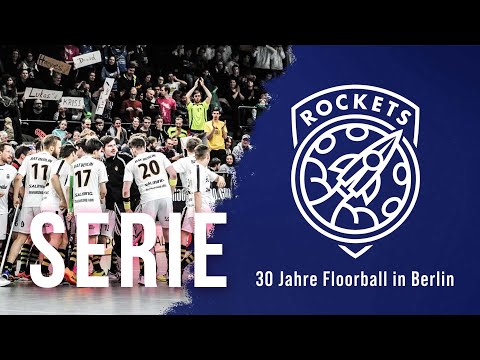 Dokumentation Berlin Rockets - 30 Jahre Floorball in Berlin / Folge 4 von 6