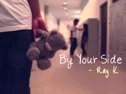 By Your Side - Ray K + DL