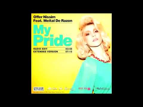 Offer Nissim feat Meital De Razon - My Pride (Extended Mix)