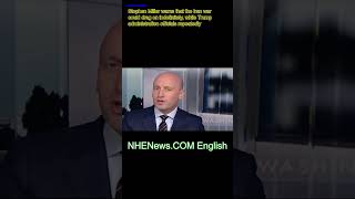 Stephen Miller Warns Iran War Could Continue Indefinitely