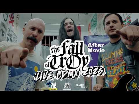 The Fall of Troy — Live AfterMovie - CDMX - 2026