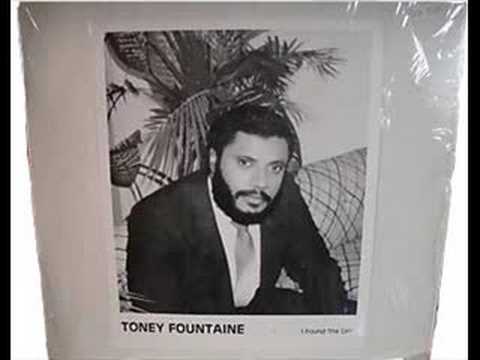 Toney Fountaine - I Found The Girl