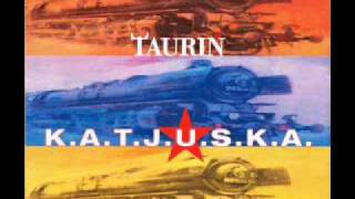 Taurin - K.A.T.J.U.S.K.A. (Short Dance Cut)