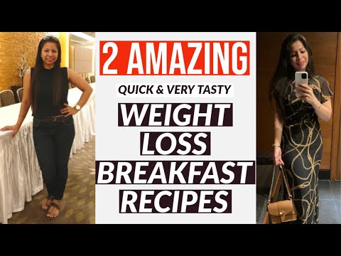 2 Breakfast Recipes For Weight Loss | Quick Easy Healthy Weight Loss Breakfast Recipes | Fat to Fab