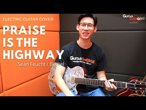Praise Is A Highway - Sean Feucht