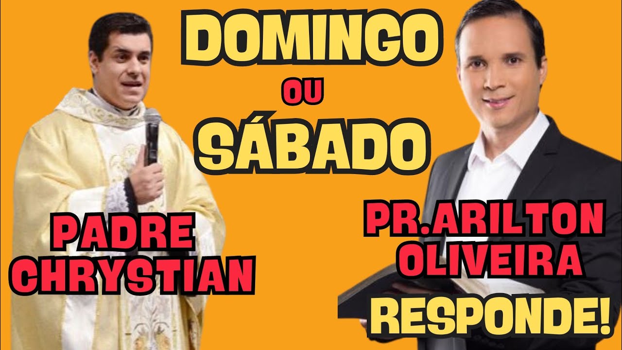 Pastor Adventista Arilton Oliveira, Responde às Críticas do Padre Cristian sobre o Sábado!