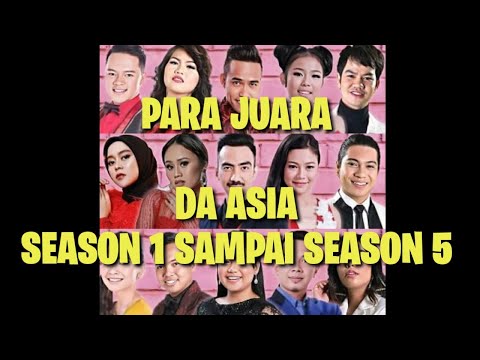 PARA JUARA DA ASIA SEASON 1 SAMPAI SEASON 5