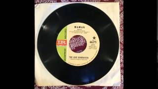 The Love Generation - Maman b/w W C Fields