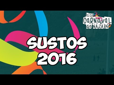 Sustos 2016 - Carnaval da Nazaré
