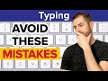 Avoid These 10 Common Mistakes And Boost Your Speed Typing