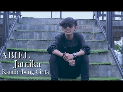 ABIEL JATNIKA - KATALIMBENG CINTA ( OFFICIAL MUSIC VIDEO )