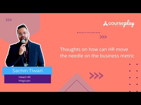 Mr. Sachin Tiwari shares his thoughts on how HR can help on the business metric side.