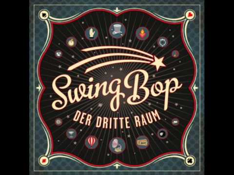 Der Dritte Raum - Swing Bop