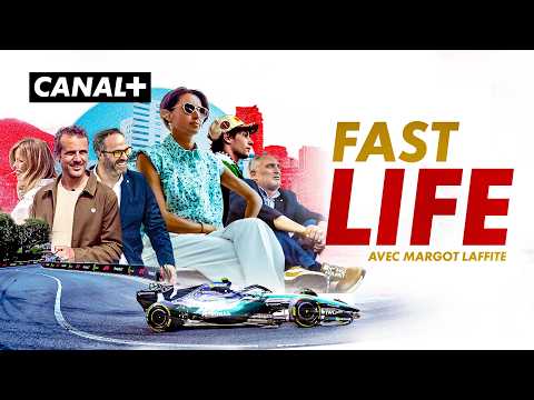 FAST LIFE - Dans la vie de Margot Laffite au Grand Prix de Monaco - F1