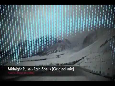 midnight pulse - rain spells (original mix)